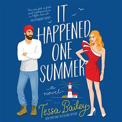 It Happened One Summer -  A Whirlwind Romance Story Overflowing with Unexpected Self-Discovery!